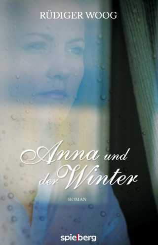 Rüdiger Woog: Anna und der Winter