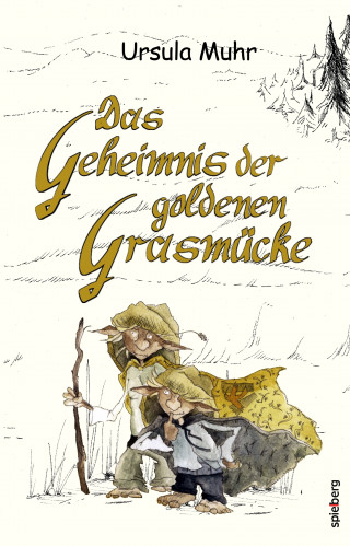 Ursula Muhr: Das Geheimnis der goldenen Grasmücke