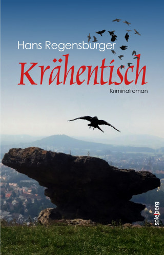 Hans Regensburger: Krähentisch