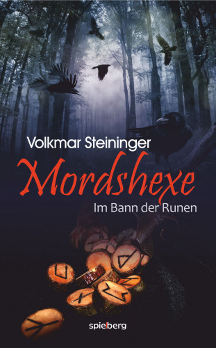 Volkmar Steininger: Mordshexe