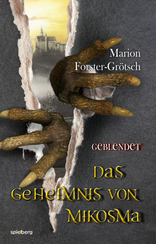 Marion Forster-Grötsch: Das Geheimnis von Mikosma