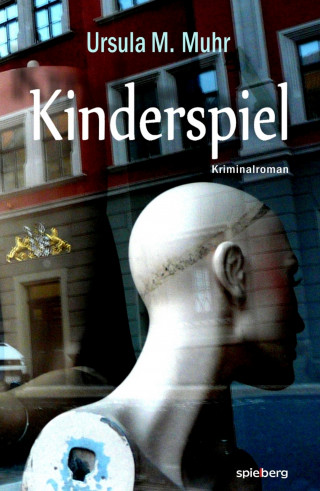 Ursula M. Muhr: Kinderspiel