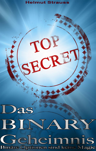 Helmut Strauss: Das Binary Geheimnis