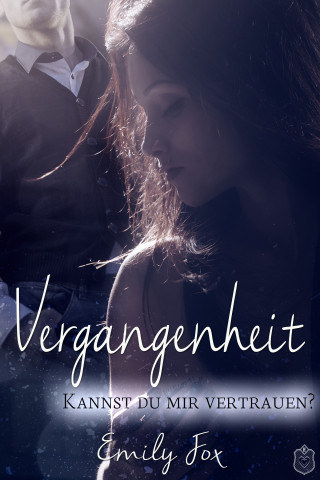 Emily Fox: Vergangenheit