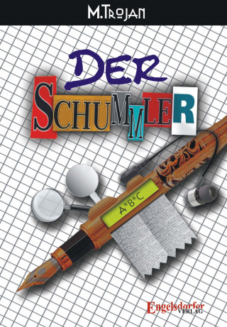 M. TroJan: Der Schummler