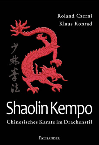 Roland Czerni, Klaus Konrad: Shaolin Kempo