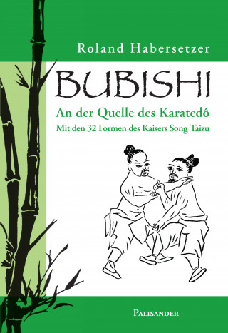 Roland Habersetzer: Bubishi