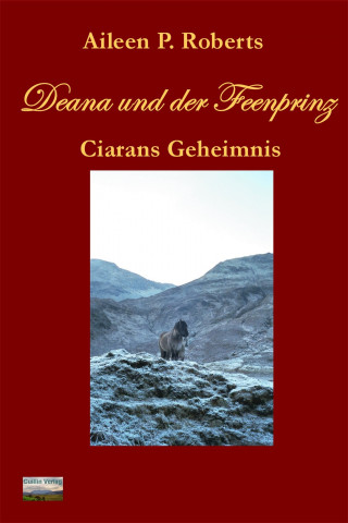 Aileen P. Roberts: Deana und der Feenprinz