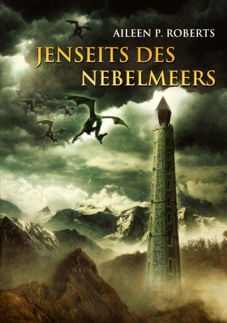 Aileen P Roberts: Jenseits des Nebelmeers