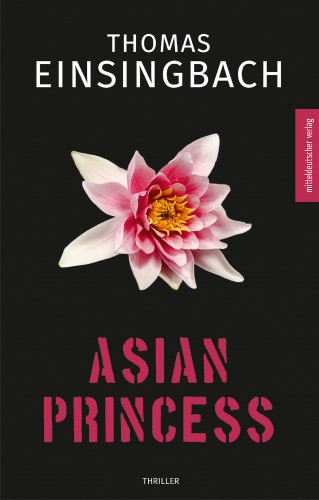 Thomas Einsingbach: Asian Princess