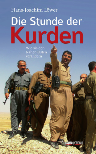 Hans-Joachim Löwer: Die Stunde der Kurden