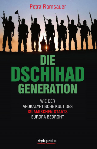 Petra Ramsauer: Die Dschihad Generation