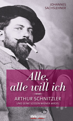 Johannes Sachslehner: Alle, alle will ich
