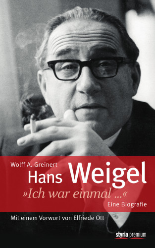 Wolff A. Greinert: Hans Weigel