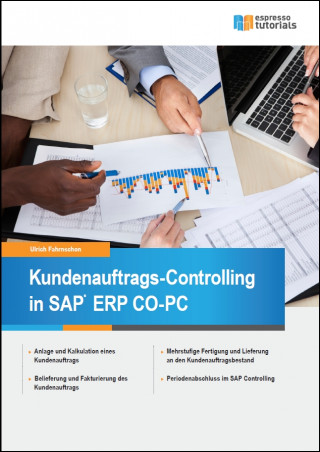 Ulrich Fahrnschon: Kundenauftrags-Controlling in SAP CO-PC