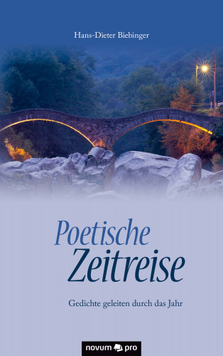 Hans-Dieter Biebinger: Poetische Zeitreise