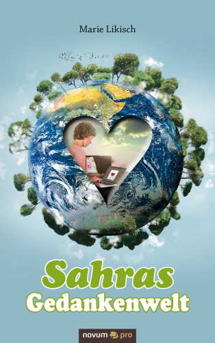 Marie Likisch: Sahras Gedankenwelt