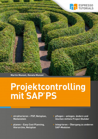 Renata Munzel, Martin Munzel: Projektcontrolling mit SAP PS