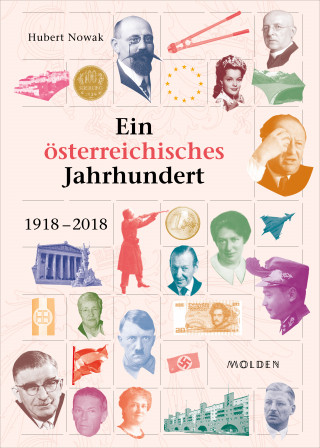 Hubert Nowak: Ein österreichisches Jahrhundert