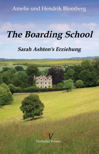 Amelie Blomberg, Hendrik Blomberg: Boarding School