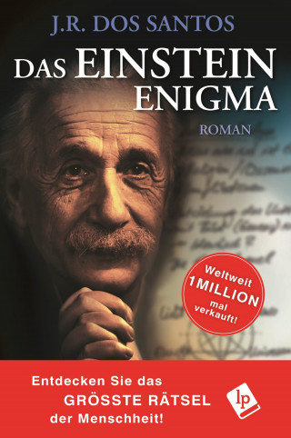 J.R. Dos Santos: Das Einstein Enigma