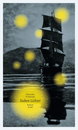 Alexander Pechmann: Sieben Lichter