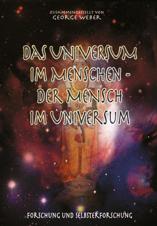 Swami Omkarananda: Das Universum im Menschen – der Mensch im Universum