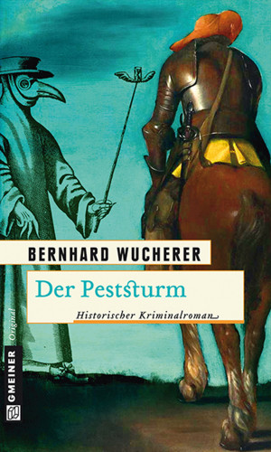 Bernhard Wucherer: Der Peststurm