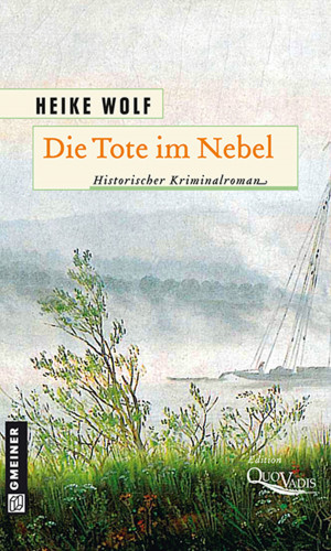 Heike Wolf: QV-Edition - Die Tote im Nebel