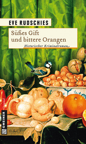Eve und Dr. Jochen Rudschies: Süßes Gift und bittere Orangen