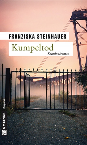 Franziska Steinhauer: Kumpeltod