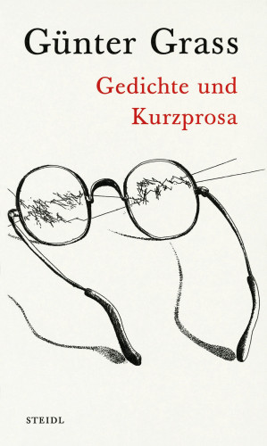 Günter Grass: Gedichte und Kurzprosa