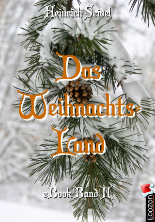Seidel Heinrich: Das Weihnachtsland