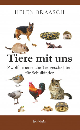 Helen Braasch: Tiere mit uns