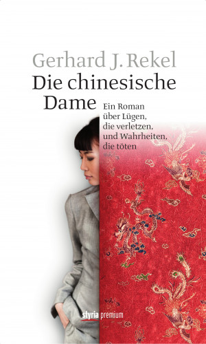 Gerhard J. Rekel: Die chinesische Dame