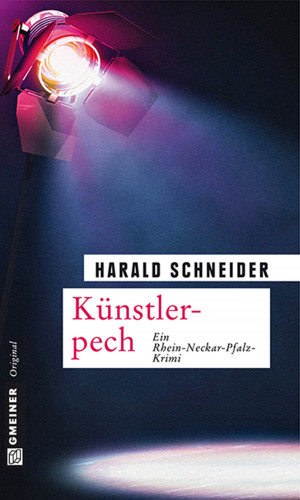 Harald Schneider: Künstlerpech