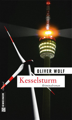 Oliver Wolf: Kesselsturm