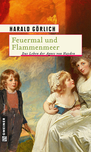 Harald Görlich: Feuermal und Flammenmeer