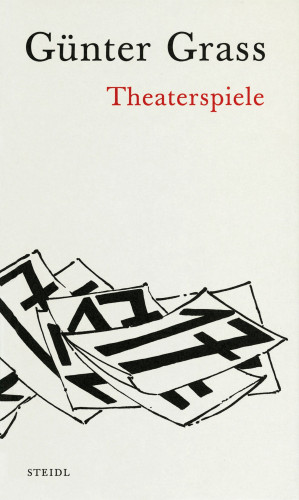 Günter Grass: Theaterspiele