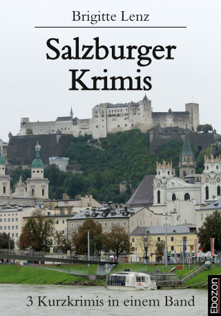 Brigitte Lenz: Salzburger Krimis