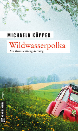 Michaela Küpper: Wildwasserpolka