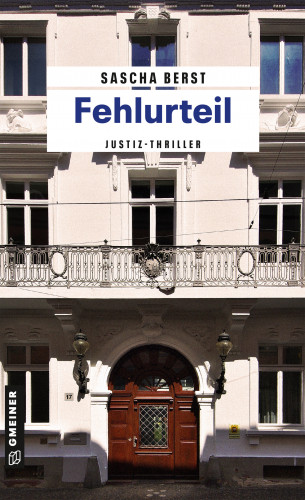Sascha Berst: Fehlurteil