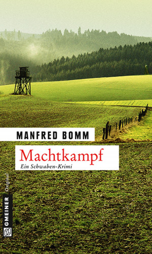 Manfred Bomm: Machtkampf