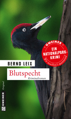 Bernd Leix: Blutspecht