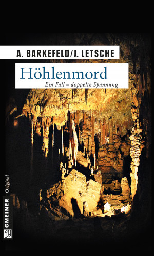 AnnA Barkefeld, Julian Letsche: Höhlenmord