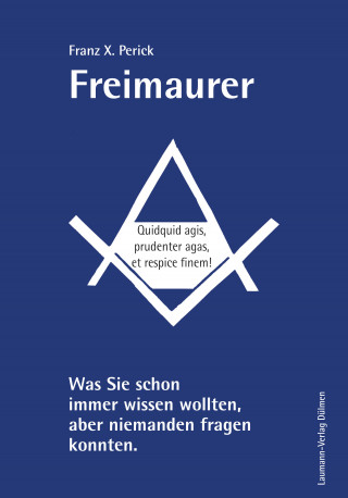 Franz X. Perick: Freimaurer