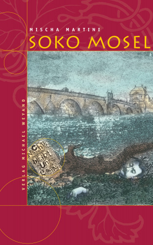 Mischa Martini: SOKO Mosel