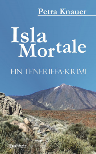 Petra Knauer: Isla Mortale