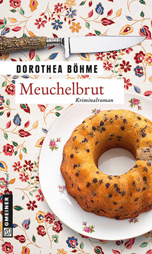 Dorothea Böhme: Meuchelbrut