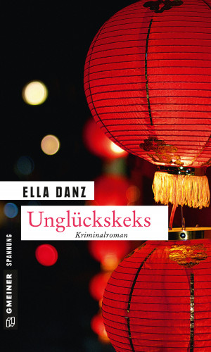 Ella Danz: Unglückskeks